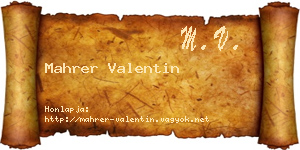 Mahrer Valentin névjegykártya